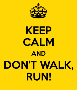 Good advice when encountering zombies.